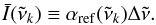 \begin{equation} \label{e:ref} \bar{I}(\tilde{\nu}_k) \equiv \alpha_{\rm ref}(\tilde{\nu}_{k}) \Delta \tilde{\nu}. \end{equation}