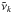 \hbox{$\tilde\nu_k$}