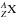 \hbox{$^A_Z\mathrm{X}$}