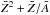 \hbox{$\bar{Z}^2+\bar{Z}/\bar{A}$}