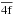 \hbox{$\overline{4{\rm f}}$}