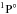 \hbox{$\rm ^1P^\circ$}