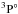 \hbox{$\rm ^3P^\circ$}