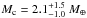 \hbox{$M_{\rm c} = 2.1^{+1.5}_{-1.0}~M_\oplus$}