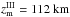 \hbox{$ z_{\rm{m}}^{{\rm{III}}} = 112{\rm{~km}} $}