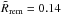 \hbox{$\tilde R_{{\rm{rem}}} = 0.14$}