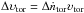 \hbox{$ \Delta \upsilon_{\rm{tor}} = \Delta \dot{n}_{\rm{tor}} \upsilon_{\rm{tor}}$}