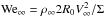 \hbox{${\rm{We}}_\infty = \rho _\infty 2R_0 V_\infty ^2 /\Sigma $}