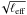 \hbox{$ \!\sqrt{\ell_{\rm eff}}$}