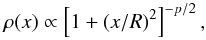 \appendix \setcounter{section}{1} \begin{equation} \rho(x) \propto \left[1+(x/R)^2 \right]^{-p/2}, \end{equation}