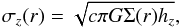 \begin{equation} \sigma_z (r)= \sqrt{c \pi G \Sigma(r) h_z} , \end{equation}