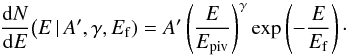 \begin{equation} \frac{{\rm d}N}{{\rm d}E}\big(E\,|\,A',\gamma,E_{\rm f}) = A' \left(\frac{E}{E_{\rm piv}}\right)^\gamma \exp\left(-\frac{E}{E_{\rm f}}\right) \cdot \label{eq:cutpl} \end{equation}