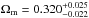 \hbox{$\Omega_{\rm m}=0.320^{+0.025}_{-0.022}$}