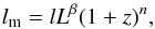 \begin{equation} \label{lm} l_{\rm m}=lL^\beta(1+z)^n, \end{equation}