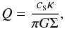 \begin{equation} Q = \frac{c_{\rm s} \kappa}{\pi G \Sigma} , \end{equation}