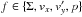 \hbox{$f \in \{\Sigma, v_{x}, v_{y}', p \}$}