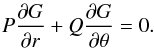 \begin{eqnarray} P\dr{G}+Q\dtheta{G}=0. \label{new_eq3} \end{eqnarray}