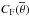 \hbox{$C_{\rm F}(\overline{\theta})$}