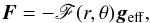 \begin{eqnarray} \vec{F} = -\mathscr{F}({r},\theta)\vec{g}_{\rm eff}, \label{eq_vz2} \end{eqnarray}