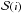 \hbox{$\mathcal{S}(i)$}