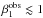 \hbox{$\beta^{\rm obs}_1\lesssim1$}