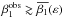 \hbox{$\beta^{\rm obs}_1\gtrsim\overline{\beta_1}(\varepsilon)$}