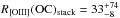 \hbox{$R_{\rm [OIII]}({\rm OC})_{\rm stack}=33_{-8}^{+74}$}