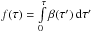\hbox{$f(\tau)=\int\limits_0^{\tau} \beta(\tau')\,\mathrm{d}\tau'$}