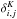 \hbox{$\delta^K_{i,j}$}