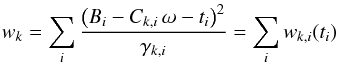 \appendix \setcounter{section}{1} \begin{equation} w_k=\sum_i \frac{\left(B_i-C_{k,i}\,\omega-t_i \right)^2}{\gamma_{k,i}} = \sum_i w_{k,i}(t_i) \end{equation}