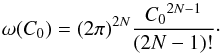 \appendix \setcounter{section}{3} \begin{equation} \label{eq:microcanonical_density_3} \omega(C_0) = (2\pi)^{2N} \frac{{C_0}^{2N-1}}{(2N-1)!} \cdot \end{equation}