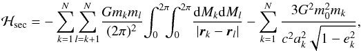 \begin{equation} \label{eq:relativity} \ham_{\text{sec}} = - \sum_{k = 1}^{N} \! \sum_{l=k+1}^{N} \! \frac{G m_k m_l}{(2 \pi)^2} \! \int_0^{2 \pi} \!\!\! \int_0^{2 \pi} \! \frac{{\rm d}M_k {\rm d}M_l}{| \vec{r}_k - \vec{r}_l |} - \sum_{k = 1}^{N} \frac{3 G^2 m_0^2 m_k}{c^2 a_k^2 \sqrt{1-e_k^2}} , \end{equation}
