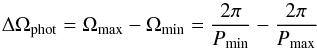 \begin{equation} \label{photshear} \Delta\Omega_{\rm phot}= \Omega_{\rm max} -\Omega_{\rm min} =\frac{2\pi}{P_{\rm min}} -\frac{2\pi}{P_{\rm max}} \end{equation}