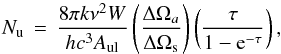 \begin{equation} \label{eqn:ncol1} N_{\rm u}\,=\,\frac{8 \pi k \nu^2 W}{h c^3 A_{\rm ul}} \left( \frac{\Delta \Omega_a}{\Delta \Omega_{\rm s}} \right) \left( \frac{\tau}{1 - {\rm e}^{-\tau}} \right) , \end{equation}