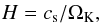 \begin{eqnarray} H = c_{\rm s} / \Omega_{\rm K}, \end{eqnarray}