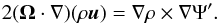 \begin{eqnarray} 2 (\vec \Omega \cdot \nabla ) (\rho \vec u ) = \nabla \rho \times \nabla \Psi' . \label{eq:thermalwind} \end{eqnarray}