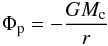 \appendix \setcounter{section}{1} \begin{eqnarray} \Phi_{\rm p} = -\frac{GM_{\rm c}}{r} \end{eqnarray}