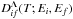 \hbox{$D_{if}^{\Lambda}(T; E_i, E_f)$}