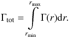 \begin{equation} \Gamma_{\mathrm{tot}}=\int\limits_{r_{\mathrm{min}}}^{r_{\mathrm{max}}}\Gamma(r)\mathrm{d}r . \label{eq:radial_torque} \end{equation}