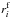 \hbox{$r_{i}^{\mathrm{f}}$}