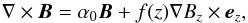 \begin{equation} \nabla \times \vec{B} = \alpha_0 \vec{B } + f(z) \nabla B_z \times \vec{e}_z, \label{lin_mhs} \end{equation}