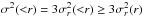 \hbox{$\sigma^2({<}r)=3\sigma_r^2({<}r)\ge3\sigma_r^2(r)$}
