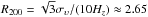 \hbox{$R_{200}=\sqrt{3}\sigma_\upsilon/(10H_z)\approx2.65$}