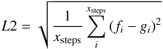 \appendix \setcounter{section}{1} \begin{equation} \label{l2} L2 = \sqrt{ \frac{1}{x_{\rm steps}} \sum^{x_{\rm steps}} _i \left( f_i -g_i \right)^2} \end{equation}