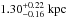\hbox{$1.30_{-0.16}^{+0.22}\;\mathrm{kpc}$}