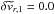 \hbox{$\delta\widetilde{v}_{r,1}=0.0$}