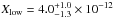\hbox{$X_{\rm low}=4.0^{+1.0}_{-1.3}\times10^{-12}$}