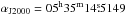 \hbox{$\alpha_{\mathrm{J}2000} = 05^\mathrm{h}35^\mathrm{m}14\fs 5149$}
