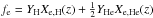 \hbox{$f_{\rm e} = Y_{\rm H}X_{\rm e,H}(z)+\frac{1}{2}Y_{\rm He}X_{\rm e,He}(z)$}