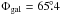\hbox{$\Phi_{\rm gal} = 65\fdg4$}